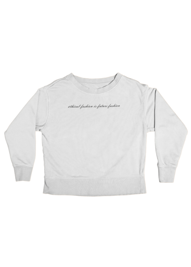Ethical Fashion is Future Fashion Unisex Sweatshirt in White - Veneka-Sustainable-Ethical-Tops-J&R Artisan Fashion Drop Ship